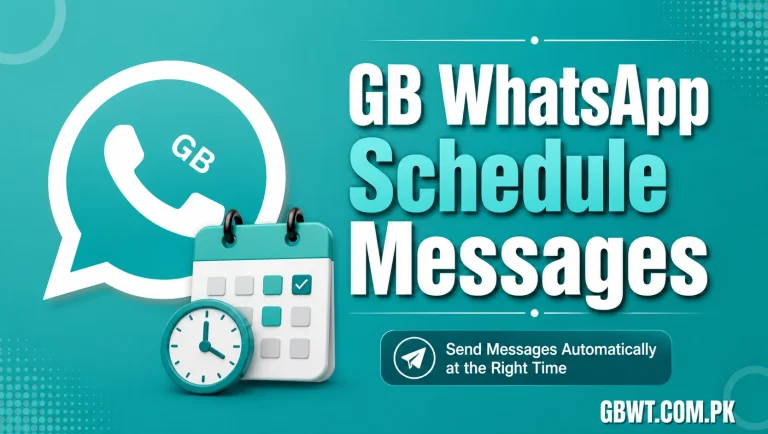 GB WhatsApp Schedule Messages